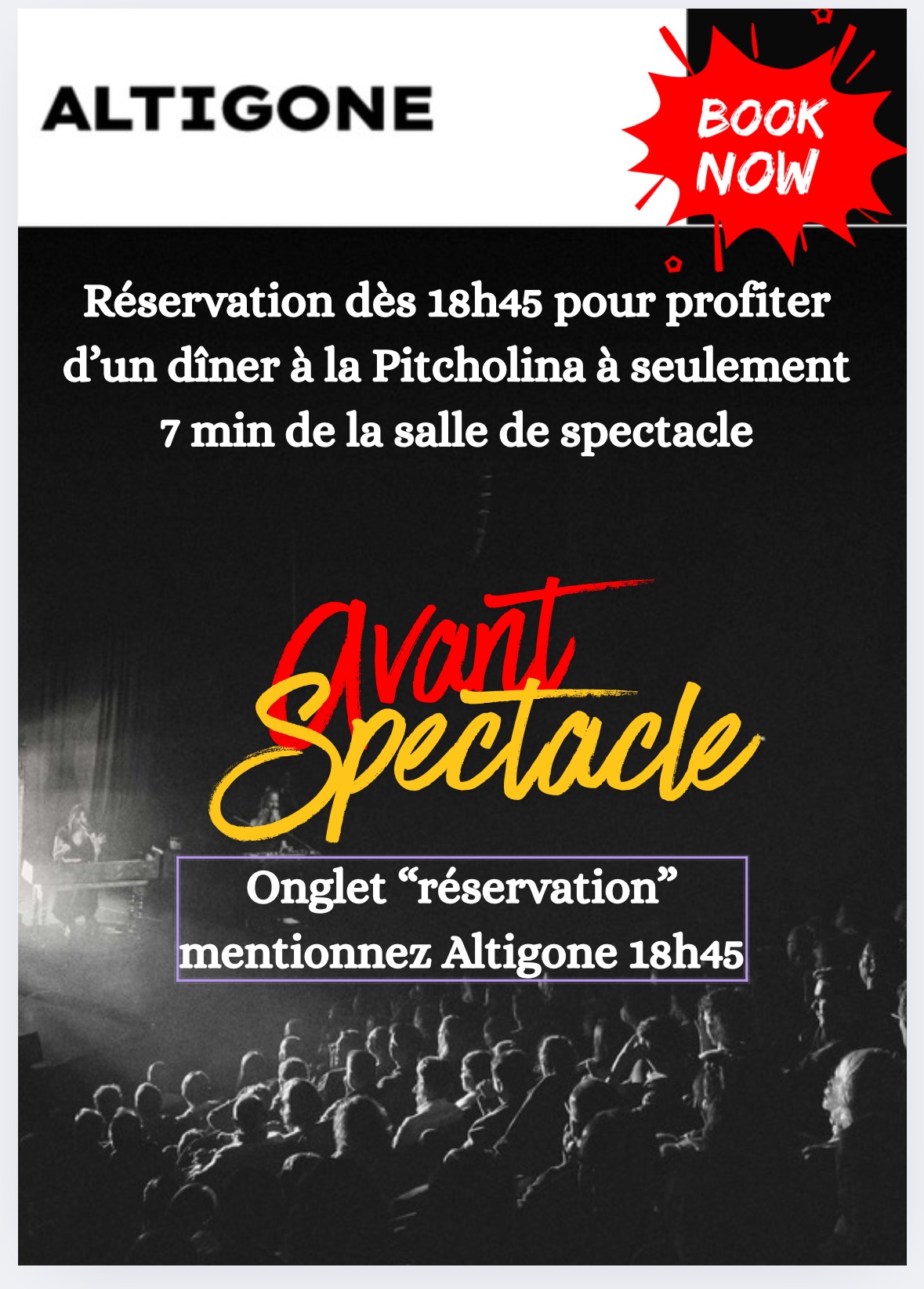 AVANT SPECTACLE ALTIGONE - SOIRS DE REPRESENTATION